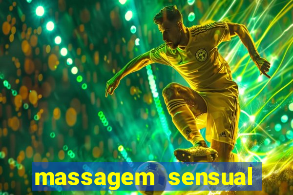 massagem sensual novo hamburgo